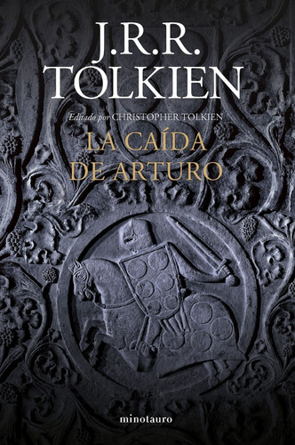 Libro La Caída De Arturo J.r.r Tolkien Minotauro