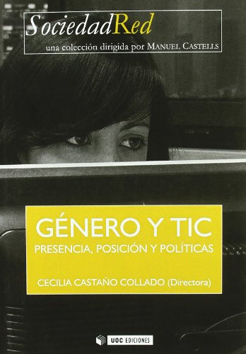 Libro Genero Y Tic Presenciaposicion Y Politicas De Castano