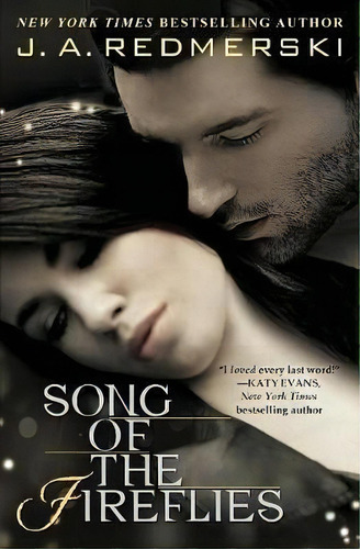 Song Of The Fireflies, De J A Redmerski. Editorial Forever, Tapa Blanda En Inglés