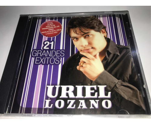 Uriel Lozano 21 Grandes Éxitos Cd Nuevo Original Cerrado