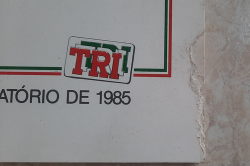 Fluminense Relatório Anual De 1985 Ano Do Tri Carioca (Usado)