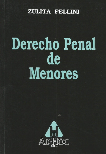 Derecho Penal De Menores Fellini