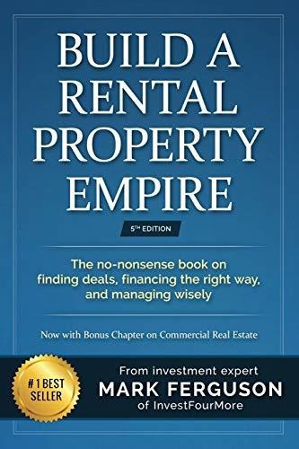 Book : Build A Rental Property Empire The No-nonsense Book.