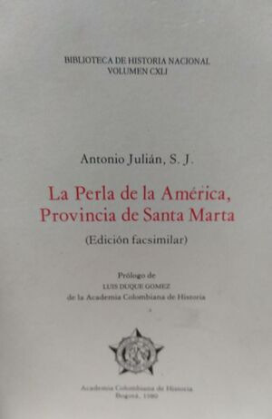 Libro La Perla De La América, Provincia De Santa Marta (edi