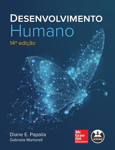 Desenvolvimento humano, de Diane E. Papalia , Gabriela Martorell. Editora Artmed, capa mole, edição 14 em português, 2022
