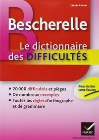 Bescherelle Le Dictionnaire Des Difficultes - Vv.aa