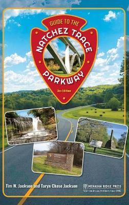 Libro Guide To The Natchez Trace Parkway - Tim Jackson