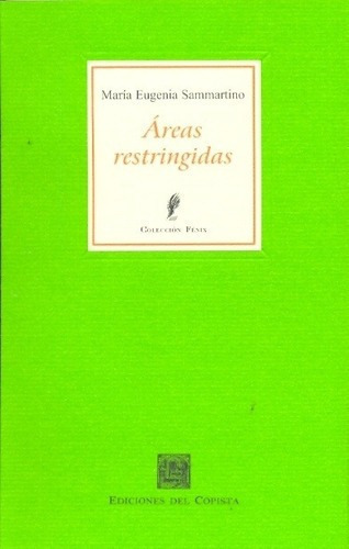 Areas Restringidas - Sammartino, Eugenia, De Sammartino, Eugenia. Editorial Del Copista Ediciones En Español