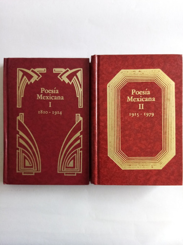 Poesía Mexicana I, 1810-1914poesía Mexicana Ii, 1915-1979