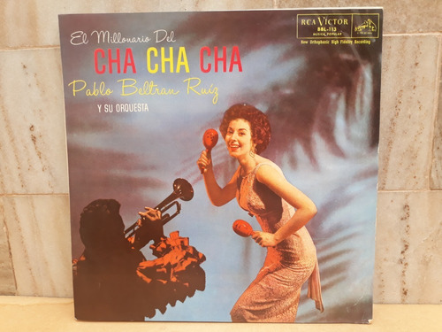 Pablo Beltran Ruiz-el Millonario Del Cha Cha Cha Lp Vinil