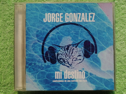 Eam Cd Jorge Gonzalez Mi Destino 1999 Tercer Album D Estudio