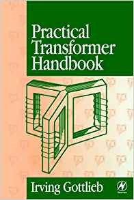 Practical Transformer Handbook For Electronics, Radio And Co