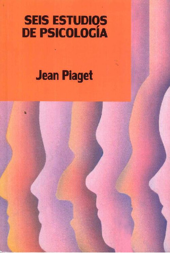 Libro Seis Estudios De Psicología De Jean Piaget