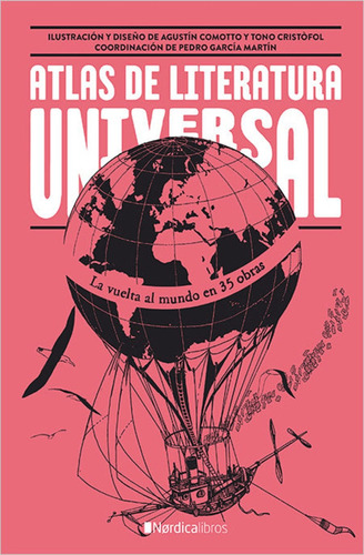 Atlas De Literatura Universal.. - Agustín Comotto