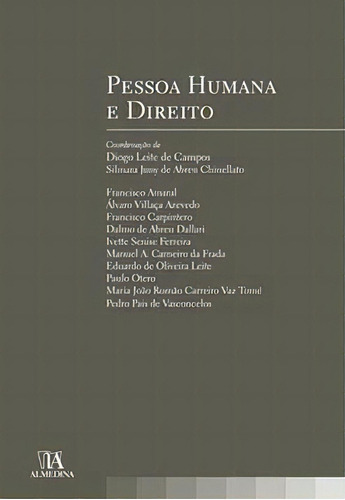 Pessoa Humana E Direito, De Chinellato Abreu. Editora Almedina Em Português