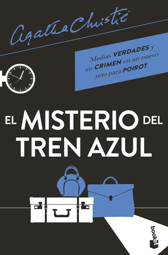 El misterio del tren azul, de Christie, Agatha. Serie Fuera de colección Editorial Booket México, tapa blanda en español, 2022