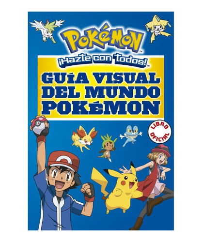 Libro Pokémon Guía Visual Del Mundo Pokémon