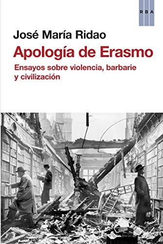 Apología De Erasmo - Ridao, Jose Maria