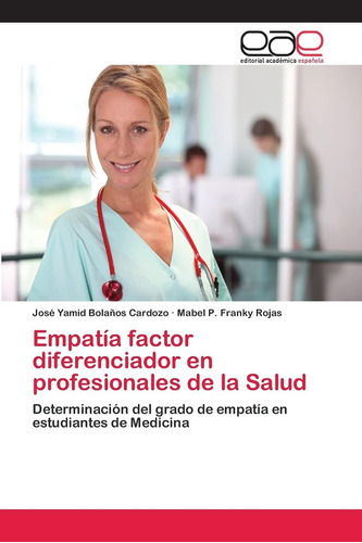 Libro: Empatía Factor Diferenciador Profesionales S