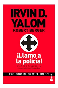 Libro Llamo A La Policia (booket) De Yalom Irvin / Berger Ro