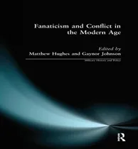 Comprar Libro Fanaticism And Conflict In The Modern Age - Matthew...