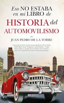 Comprar Eso No Estaba En Mi Libro De Historia De  - Juan Pedro De La