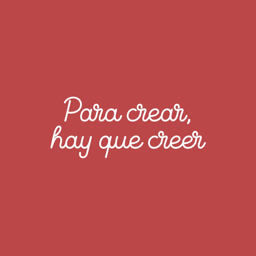 Sticker Vinyl Decor- Para Crear, Hay Que Creer -25 X 64 Cm