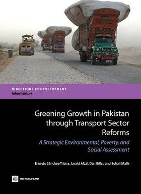 Greening Growth In Pakistan Through Transport Sector Refo...