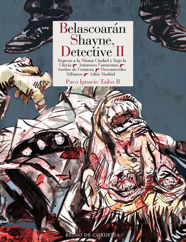 BELASCOARAN SHAYNE, DETECTIVE II, de Taibo Ii, Paco Ignacio. Editorial Reino de Cordelia S.L., tapa dura en español