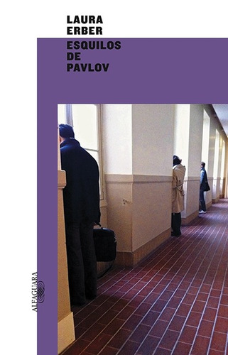 Esquilos de Pavlov, de Erber, Laura. Editora Schwarcz SA, capa mole em português, 2013