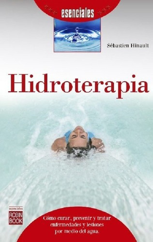 Hidroterapia - Sebastian Hinault - Ed Robin Book