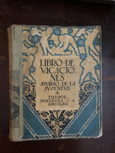 Libro De Vacaciones. Anuario De La Juventud 1920   C3