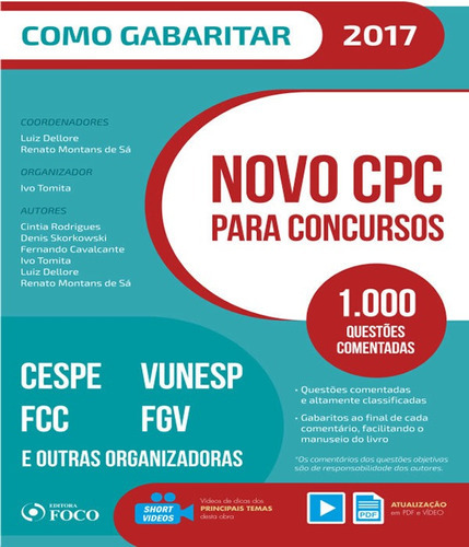 Novo Cpc Para Concursos   Como Gabaritar: Novo Cpc Para Concursos   Como Gabaritar, De Dellore, Luiz / Sa, Renato Montans De. Editora Foco Juridico, Capa Mole, Edição 1 Em Português