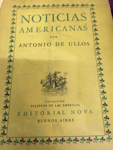 Noticias Americanas. Antonio De Ulloa