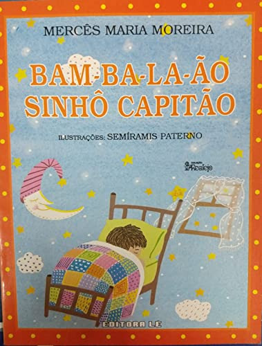 Libro Bam Ba La Ao Sinho Capitao De Moreira Merces Maria Edi