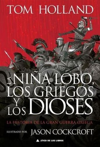 Libro La Niña Lobo, Los Griegos Y Los Dioses