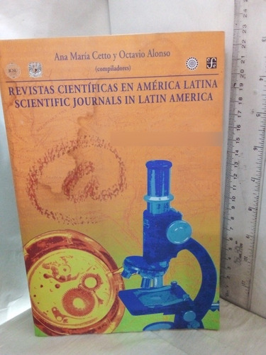 Revistas Cientificas En América Latina Por Ana Maria Cetto 