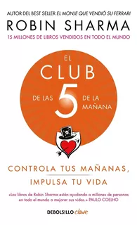 Libro El Club De Las 5 De La Mañana - Robin Sharma - Debols!llo