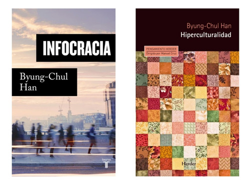 Infocracia + Hiperculturalidad - Byung Chul Han - 2 Libros
