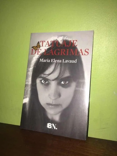 Libro, Tatuaje De Lágrimas De María Elena Lavaud, Nuevo.