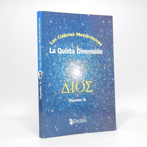 Las Ciencias Metatrónicas La Quinta Dimensión 2003 X2