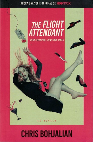 The Flight Attendant - Chris Bohjalian