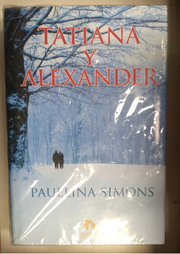  Libro Tatiana Y Alexander - Paullina Simons