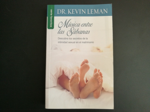 Libro Musica Entre Las Sabanas Kevin Leman En Fisico