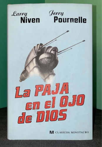 La Paja En El Ojo De Dios - Larry Niven - Jerry Pournelle