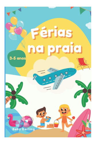 Libro: Férias Na Praia (historias De Verano En Brasileño Par