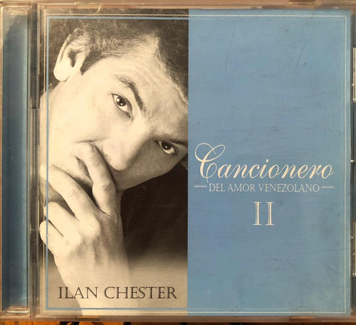 Ilan Chester - Cancionero Del Amor Venezolano 2. Cd, Album.