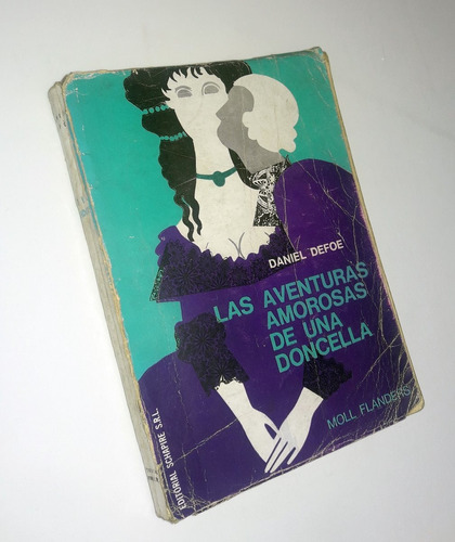 Moll Flanders / Aventuras Amorosas De Una Doncella - Defoe