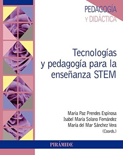 Tecnologías Y Pedagogía Para La Enseñanza Stem (psicología)