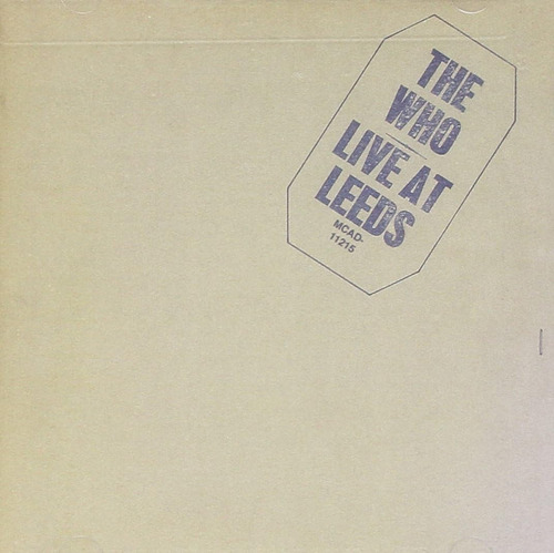 Cd: Live At Leeds (remastered)